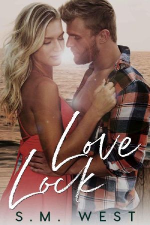 [Love Lock Duet 02] • Love Lock (The Love Lock Duet Book 2)